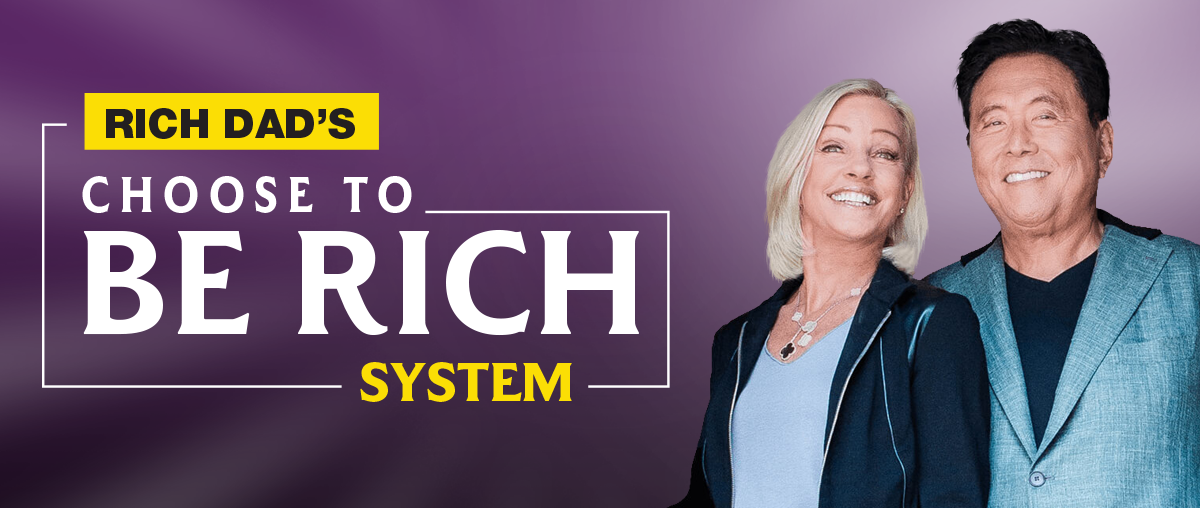 Choose to BE RICH System